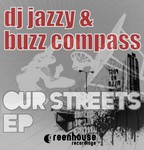 cover: Dj Jazzy & Buzz Compass - Our Streets