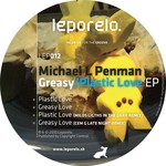 cover: Michael L Penman - Greasy/Plastic Love EP