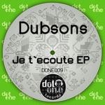 cover: Dubsons - Je T'ecoute