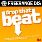 cover: Freerange Djs - Drop That Beat