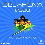 cover: Various - Delahoya 2008: The Compilation