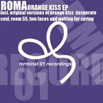 cover: Roma - Orange Kiss EP