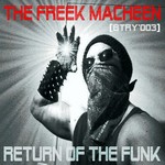 cover: The Freek Macheen - Return Of The Funk