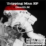 cover: Dawid M - Tripping Man