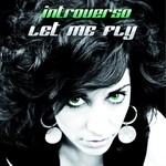 cover: Introverso - Let Me Fly