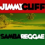 cover: Jimmy Cliff - Samba Reggae