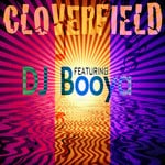 cover: Cloverfield|Dj Booya - Eternal