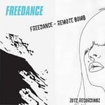 cover: Freedance - Remote Bomb