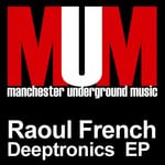 cover: Paul Quinton|French, Raoul - Deeptronics EP