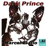 cover: Marcel Ei Gio - Dark Prince