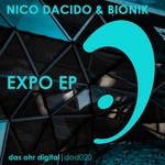 cover: Bionik|Dacido, Nico - Expo EP