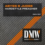 cover: Abyss & Judge - Hardstyle Preacher