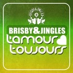 cover: Brisby & Jingles - L'amour Toujours