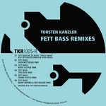 cover: Torsten Kanzler - Fett Bass (remixes)