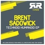 cover: Brent Sadowick - Technoid Humanoid EP