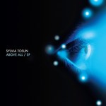 cover: Sylvia Tosun - Above All EP