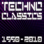 cover: Various - Techno Classics 1990-2010 Best Of Club Trance & Electro Anthems