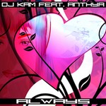 cover: Anthya|Dj Kam - Always