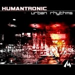 cover: Humantronic - Urban Rhythms