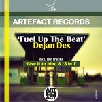 cover: Dejan Dex - Fuel Up The Beat