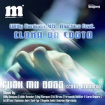 cover: Clara Da Costa|Mochico|Sanjuan, Willy - Push My Bass (2010 remixes)