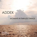 cover: Addex - Moments In Timeless Strings