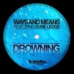 cover: Ways & Means - Drowning