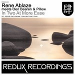 cover: Ablaze, Rene|Oen Bearen & Pillow - In Two At More Ease