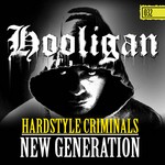 cover: Hardstyle Criminals - New Generation