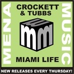 cover: Crockett & Tubbs - Miami Life