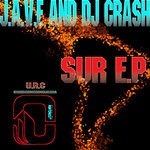 cover: Jave & Dj Crash - Sur EP