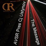 cover: Avsr|Cj Ustynov - The Message