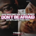 cover: Kenny Bobien|Martinez, Duce - 'Don't Be Afraid'