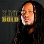 cover: Duane Stephenson - Black Gold