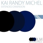 cover: Kai Randy Michel - Extended Dimension