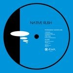 cover: Native Rush - Permanent Departure EP