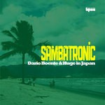 cover: Dario Boente & Huge In Japan - Sambatronic