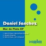 cover: Dj Viana|Sanchez, Daniel - Mar De Plata EP