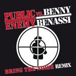 cover: Benny Benassi|Public Enemy - Bring The Noise (remix)