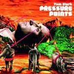 cover: Tom Clark - Pressure Points