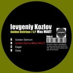 cover: Kozlov, Ievgeniy|Max Maut - Golden Delirium