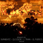 cover: Magnvm - Wild Rumpus