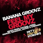 cover: Banana Groovz - Feel My Groovz