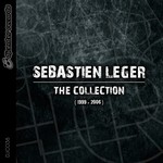 cover: Sebastien Leger - The Collection (1999-2006)