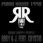 cover: Baby & J|Crystin - More Happy People (Piano House 1990)