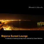 cover: Cesar Martinez Ensemble|Various - Majorca Sunset Lounge: A Collection Of Relaxing Lounge Music (selected by Cesar Martinez Ensemble)