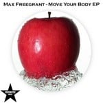 cover: Max Freegrant - Move Your Body