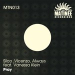 cover: Silco|Vicenzo|Always|Vanessa Klein - Pray