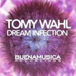 cover: Tomy Wahl - Dream Infection