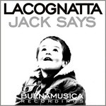 cover: Lacognatta - Jack Says